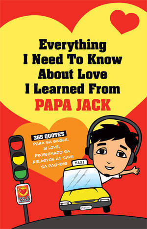 Everything I Need to Know about Love I Learned from Papa Jack